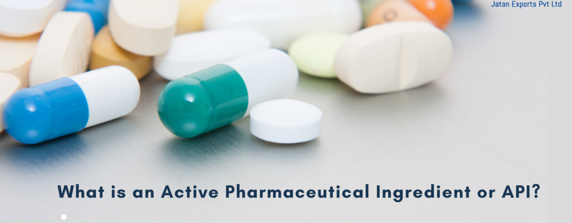 What is an Active Pharmaceutical Ingredient